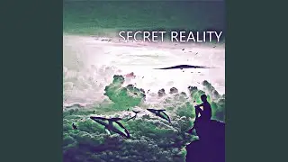 Secret Reality