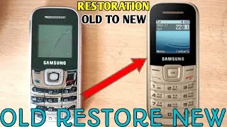 Samsung E1200 Y Restoration | Samsung E 1200 Y Restore | Restoration | Phone Restoration