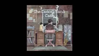 The Cancel Band - Half