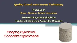 Q.C& CONCRETE TECHNOLOGY: 1Capping Cylindrical Concrete Specimens Part 1