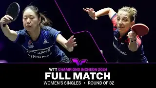 FULL MATCH | Lily Zhang vs Elizabeta Samara | WS R32 | #WTTIncheon 2024