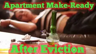 Apartment Make-Ready after an Eviction (Before & After)