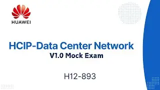 HCIP-Data Center Network V1.0 Mock Exam