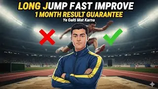 Improve Long Jump in 1 Month 🔥 | Biggest Mistake to Avoid | Defence Fitness