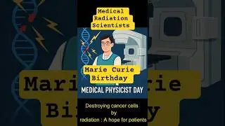Medical Physicist Day | Marie Curie Birthday | #shortsfeed #medicalphysics