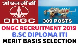 ONGC RECRUITMENT 2019 | B.SC DIPLOMA ITI