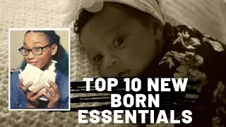 NEWBORN ESSENTIALS 2020 | MY TOP 10 MOST USED BABY PRODUCTS FOR A NewBorn