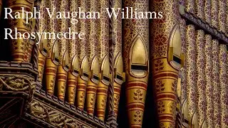 Daniel Cook plays Rhosymedre by Ralph Vaughan Williams from Durham Cathedral