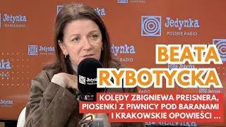 Beata Rybotycka: kolędy Preisnera, piosenki z piwnicy pod Baranami i krakowskie opowieści