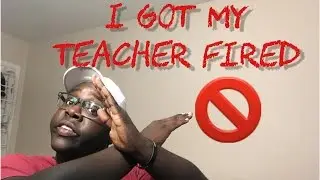 I GOT MY TEACHER FIRED! : STORY TIME