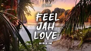 ►FREE◄ Reggae Instrumental Beat 2023 | FEEL JAH LOVE Riddim