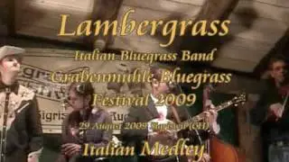 Italian Medley (Lambergrass Italian Bluegrass Band)