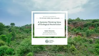 [ERA Webinar]: A Systems Thinking View of Ecological Restoration