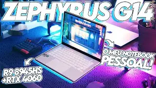 O MEU NOTEBOOK GAMER PESSOAL! Zephyrus G14 2024 com R9 8945HS + RTX 4060