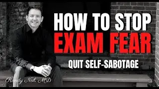 СТРАХ ЭКЗАМЕНА: КАК ПЕРЕСТАТЬ САМОСАБОТАЖИРОВАТЬ.