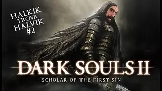 Live Cut - Dark Souls 2 #3 Halvik trova Halvik