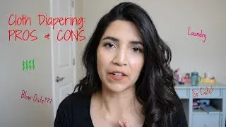 Cloth Diaper Pros and Cons
