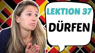 GERMAN LESSON 37: The German MODAL VERB 