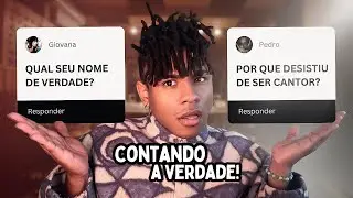 RESPONDENDO PERGUNTAS *100% SINCERO*