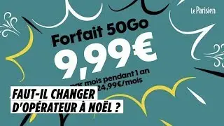 Forfaits internet et mobile &agrave; prix cass&eacute;s : faut-il changer d'op&eacute;rateur &agrave; No&euml;l ?