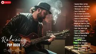 🎶✨ Slow Rock & Love Ballads Playlist &ndash; Beautiful Relaxing Melodies 🎧