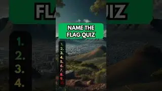 Can You Score A Perfect 10 For This Flag Quiz?