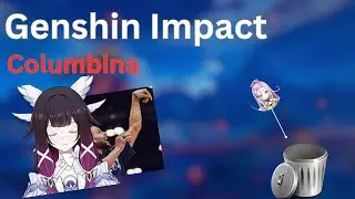 Columbina is kinda fun | Genshin Impact