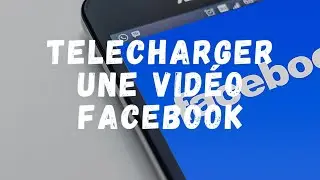 Comment télécharger une vidéo Facebook