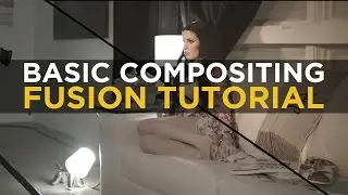 Basic Compositing - Fusion 8 Tutorial