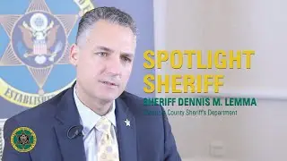 Spotlight Sheriff: Sheriff Dennis Lemma