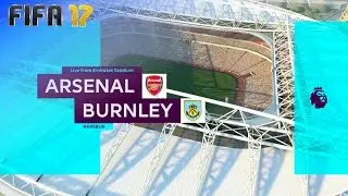 FIFA 17 - Arsenal vs. Burnley FC @ Emirates Stadium