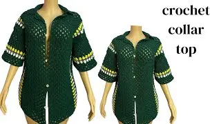 How To Crochet Men Collar Neck Shirt || Crochet Granny Stitch Men Top