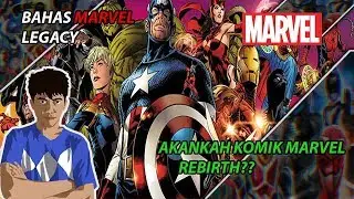 Universe Komik Marvel di Rebirth??? - Marvel Comics Indonesia - Toku Hero Theory #1
