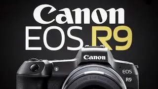 Canon EOS R9 &mdash; характеристики, цена и дата выхода!