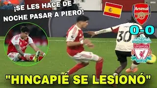 🇪🇸 prensa ESPAÑOLA ¡SE LES HACE NOCHE PASAR a HINCAPIÉ ¡PIERO se LESIONÓ en el EMPATE vs LIVERPOOL! 