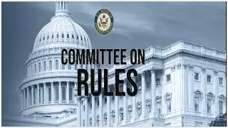 House Rules Cmte Hearing 11.17.25: Battle of Bills - What's Making it to House Floor