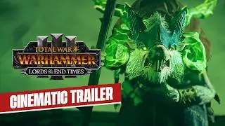 Total War: WARHAMMER III - Lords of The End Times - Cinematic trailer