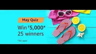 Daily Quiz time | Amazon Quiz Today|WIN 5000 may quiz |