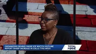 Director of Maine Immigrants' Rights Coalition discusses surge in ICE activity in Maine
