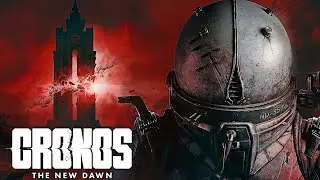 ХРАМ и ФИНАЛ #6 CRONOS: The New Dawn