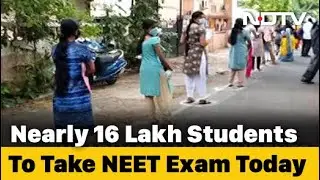 NEET 2020: Candidates Arrive At Centres, Exam Begins At 2 PM