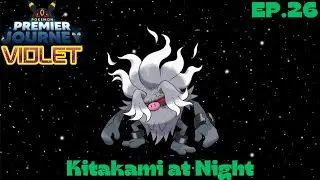 Kitakami at Night - Pokemon: Premier Journey - Violet - Ep.26