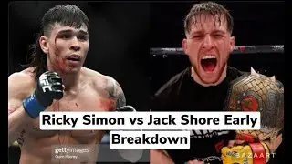 Ricky Sim&oacute;n vs. Jack Shore Early breakdown and Prediction !!!!!!