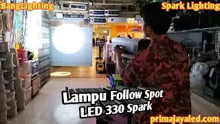 Lampu Follow Spot LED 330 Spark