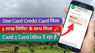 One Card Credit Card दे रहा हैं Card To Card Offer 🎉 | One Card Apply 