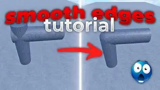 How To make Smooth Edges in Obby creator