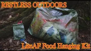 LiteAF Food Bear Bag Kit Reviewed By Restless Outdoors!