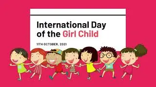 International Day of Girl Child- 2021 | WCD Telangana