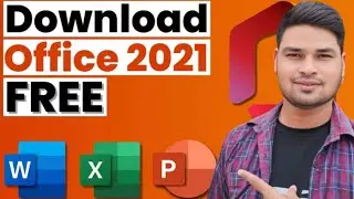 How to Download Microsoft Office 2021 for Free | Download MS Word, Excel, PowerPoint on Windows 10