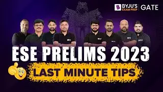 Last Minute Tips For UPSC ESE (IES) Prelims 2023 Aspirants | ALL THE BEST👍| BYJU'S ESE